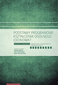 Podstawy programowe kształcenia ogólnego (od)nowa? -  - książka