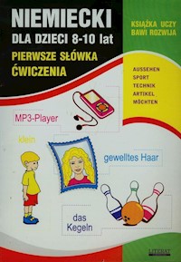 Język niemiecki dla dzieci 8-10 lat - Basse von Monika, Bednarska Joanna - książka