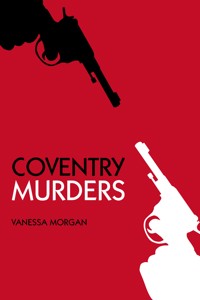 Coventry Murders - Vanessa Morgan - ebook