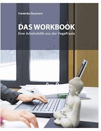 Das Workbook - Friederike Reumann - ebook