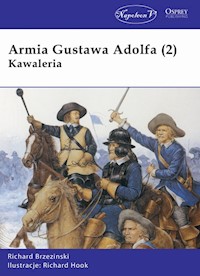 Armia Gustawa Adolfa (2) Kawaleria - Brzezinski Richard - książka