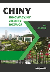 Chiny Innowacyjny zielony rozwój - Angang Hu - książka