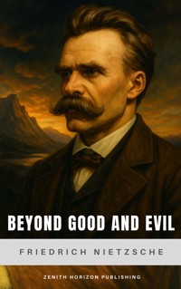 Beyond Good and Evil - Friedrich Nietzsche - ebook