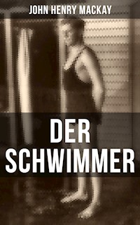 Der Schwimmer - John Henry Mackay - ebook