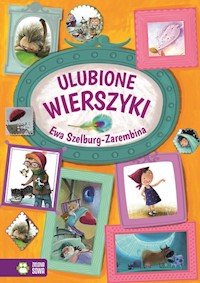 Ulubione wierszyki - Ewa Szelburg-Zarembina - książka