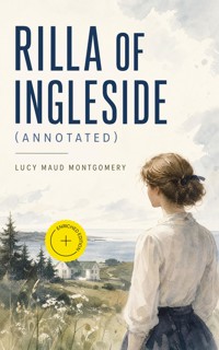 Rilla of Ingleside (Annotated) - Lucy Maud Montgomery - ebook