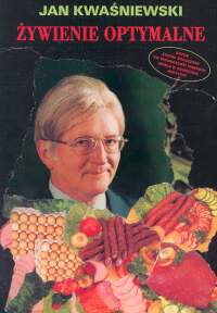 Żywienie optymalne - Kwaśniewski Jan - książka