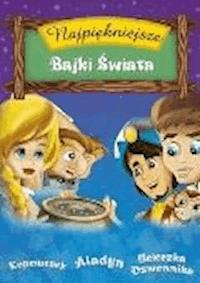 Najpiękniejsze Bajki Świata cz.2 - O-press - ebook