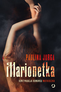 Marionetka - Jurga Paulina - ebook