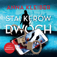 Stalkerów dwóch. Tom 2. Komedia zagadek - Anna Kleiber - ebook + audiobook