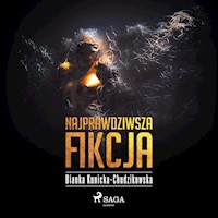 Najprawdziwsza fikcja - Bianka Kunicka-Chudzikowska - audiobook + książka