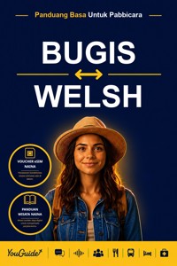 The Language Guide for Travelers - Buginese to Welsh - YouGuide - ebook