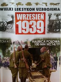 Haubica Polowa 100MM WZ.14/19 -  - książka