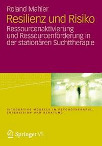 Resilienz und Risiko - Roland Mahler - ebook