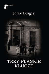 Trzy płaskie klucze - Jerzy Edigey - ebook + audiobook + książka