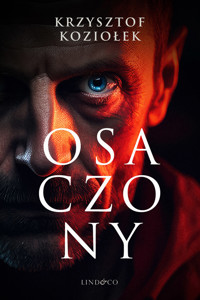 Osaczony - Krzysztof Koziołek - ebook + audiobook + książka