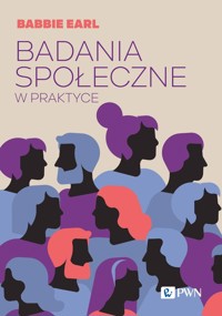 Badania społeczne w praktyce - Babbie Earl - ebook + książka