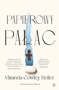 Papierowy Pałac - Miranda Cowley Heller - ebook