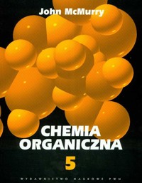 Chemia organiczna część 5 - McMurry John - książka
