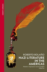 Nazi Literature in the Americas - Bolano Roberto - książka