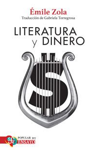 Literatura y dinero - Emile Zola - ebook