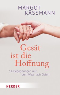 Gesät ist die Hoffnung - Margot Käßmann - ebook