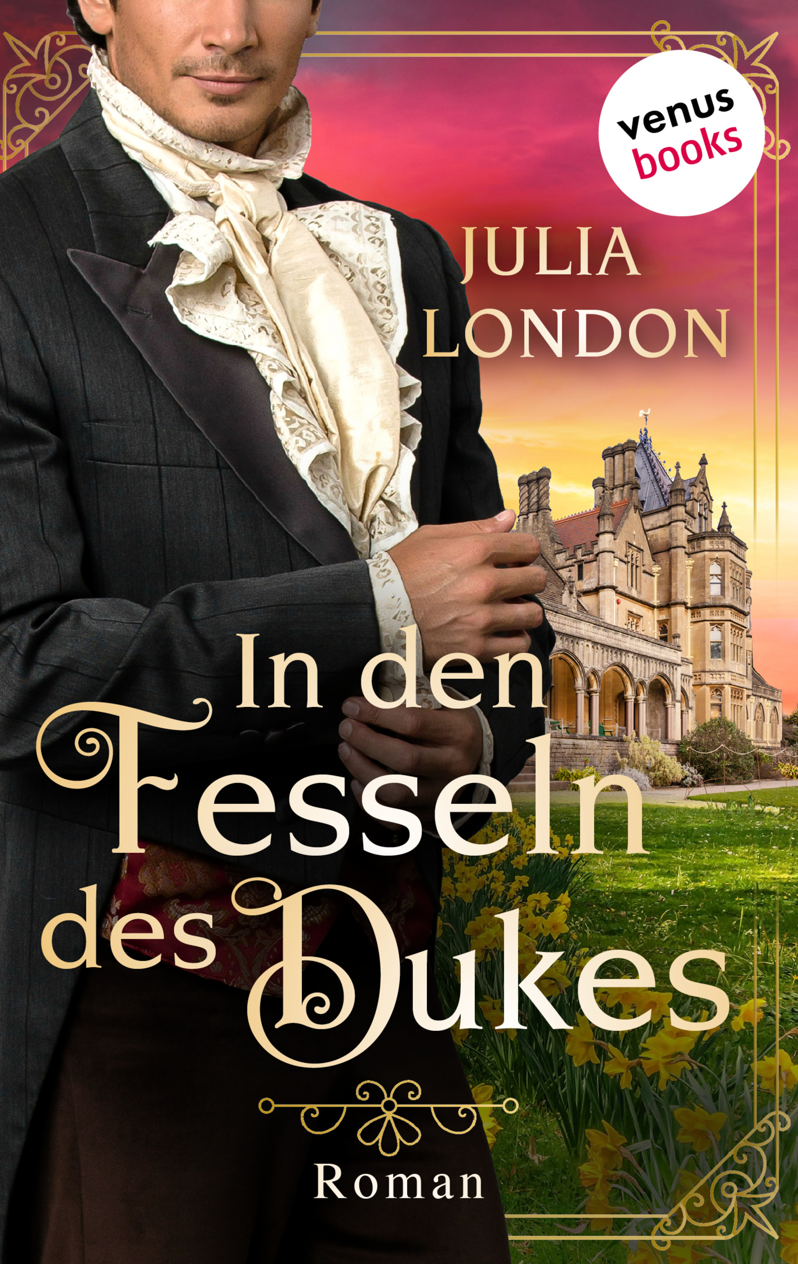 In den Fesseln des Dukes: Regency Kisses - Band 1 - Julia London - ebook