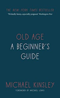 Old Age - Kinsley Michael - książka