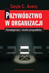 Przywództwo w organizacji - Avery Gayle C. - książka