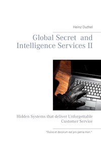 Global Secret and Intelligence Services II - Heinz Duthel - ebook