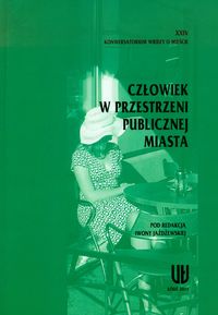 Człowiek w przestrzeni publicznej miasta -  - książka