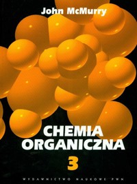 Chemia organiczna część 3 - McMurry John - książka