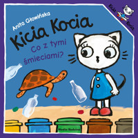 Kicia Kocia. Co z tymi śmieciami? - Anita Głowińska - audiobook + książka