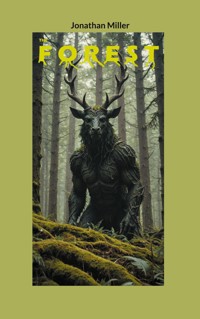 The Forest - Miller Jonathan - ebook