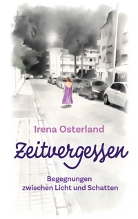 Zeitvergessen - Irena Osterland - ebook