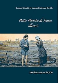 Petite Histoire de France illustrée - Bainville Jacques - ebook