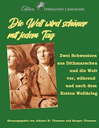 Die Welt wird schöner mit jedem Tag -  - ebook