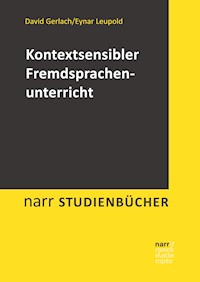 Kontextsensibler Fremdsprachenunterricht - David Gerlach - ebook