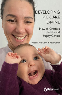 Developing kids are divine - Peter Levin - ebook