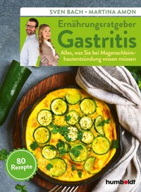 Ernährungsratgeber Gastritis - Sven Bach - ebook