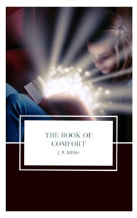 The Book of Comfort - James Russell Miller - ebook