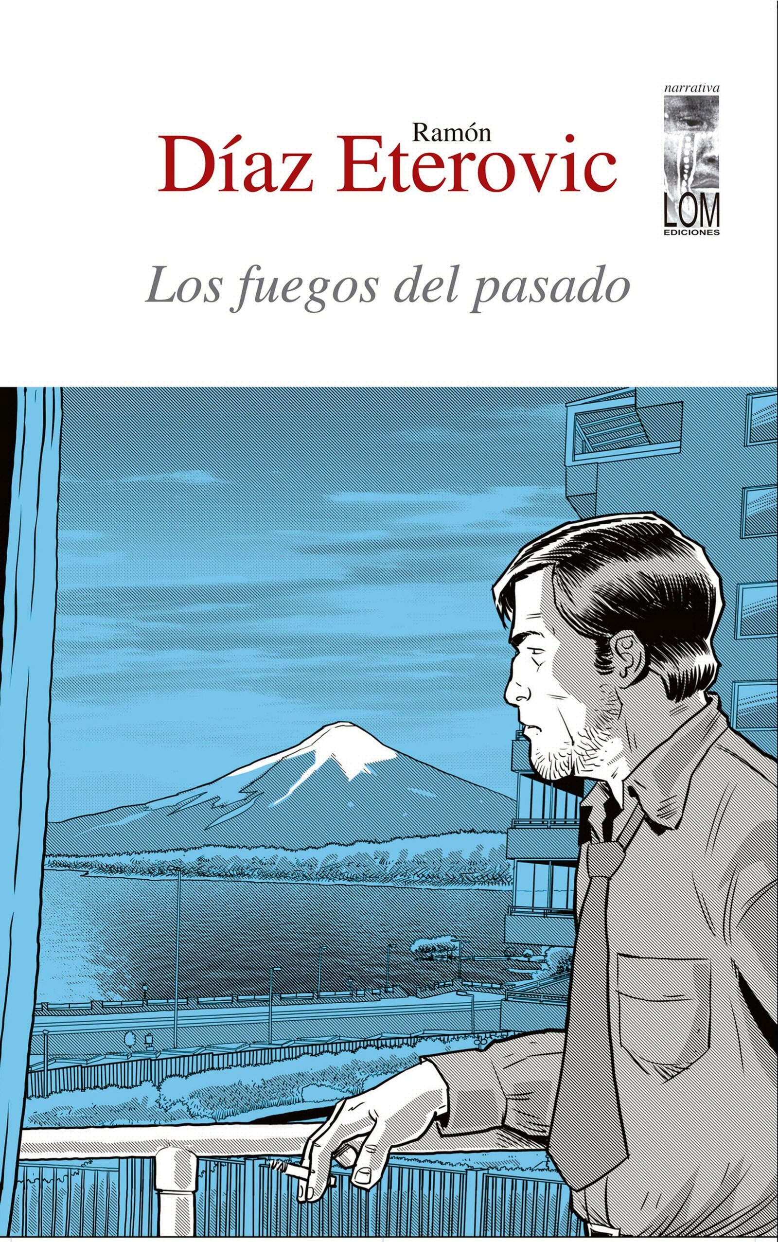 Los fuegos del pasado