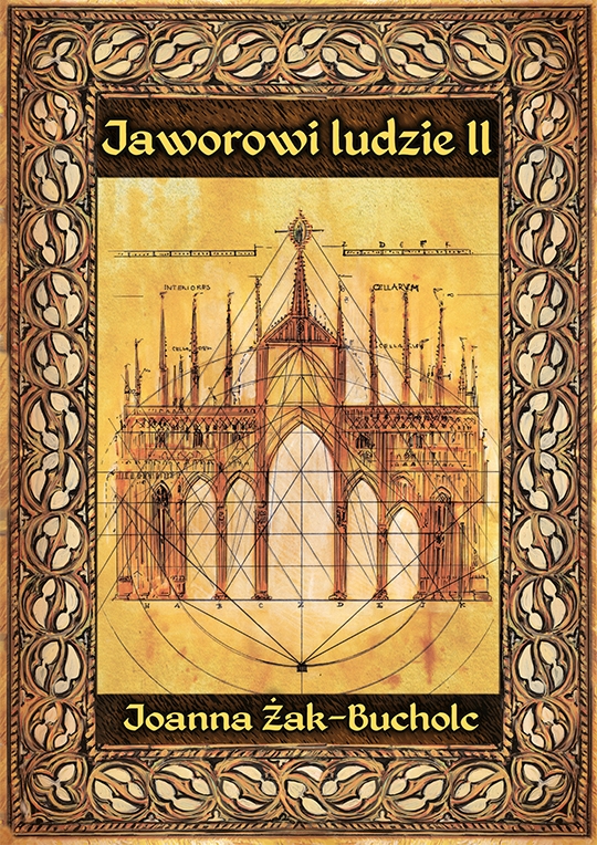 Jaworowi ludzie II. Rzecz o czasach księżnej Agnieszki - Joanna Żak-Bucholc - książka