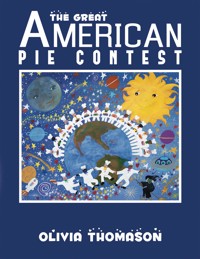 The Great American Pie Contest - Olivia Thomason - ebook