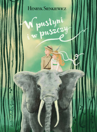 W pustyni i w puszczy - Henryk Sienkiewicz - ebook + audiobook + książka