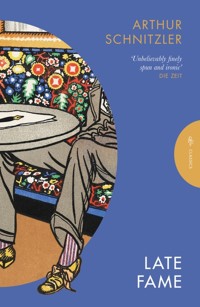 Late Fame - Arthur Schnitzler - ebook