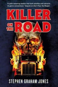 Killer on the Road - Stephen Graham Jones - ebook