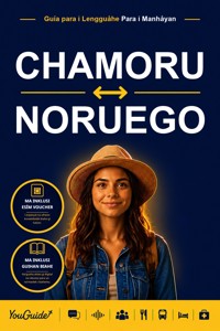 The Language Guide for Travelers - Chamorro to Norwegian - YouGuide - ebook