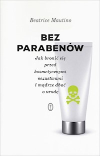 Bez parabenów - Beatrice Mautino - książka