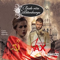 Białe róże z Petersburga - Joanna Jax - audiobook
